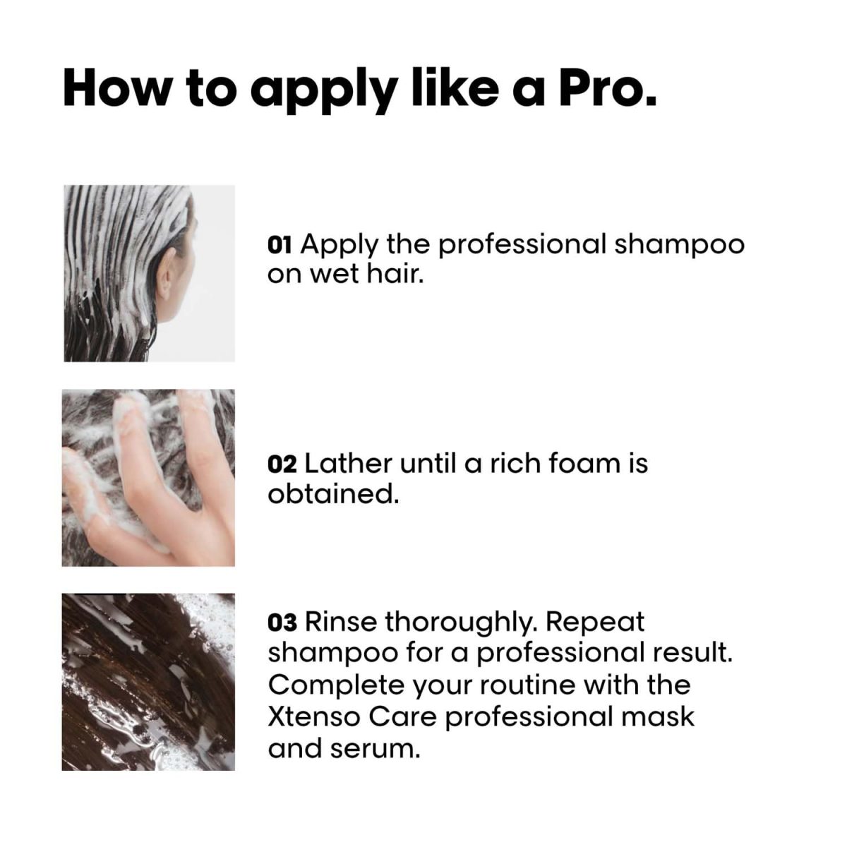 L'Oréal Professionnel Xtenso Care Shampoo for Frizz-Free, Smooth & Manageable Hair 250ml | Enriched with Pro Keratin & Incell | For Men & Women | Unruly, Unmanageable Hair - Image 7