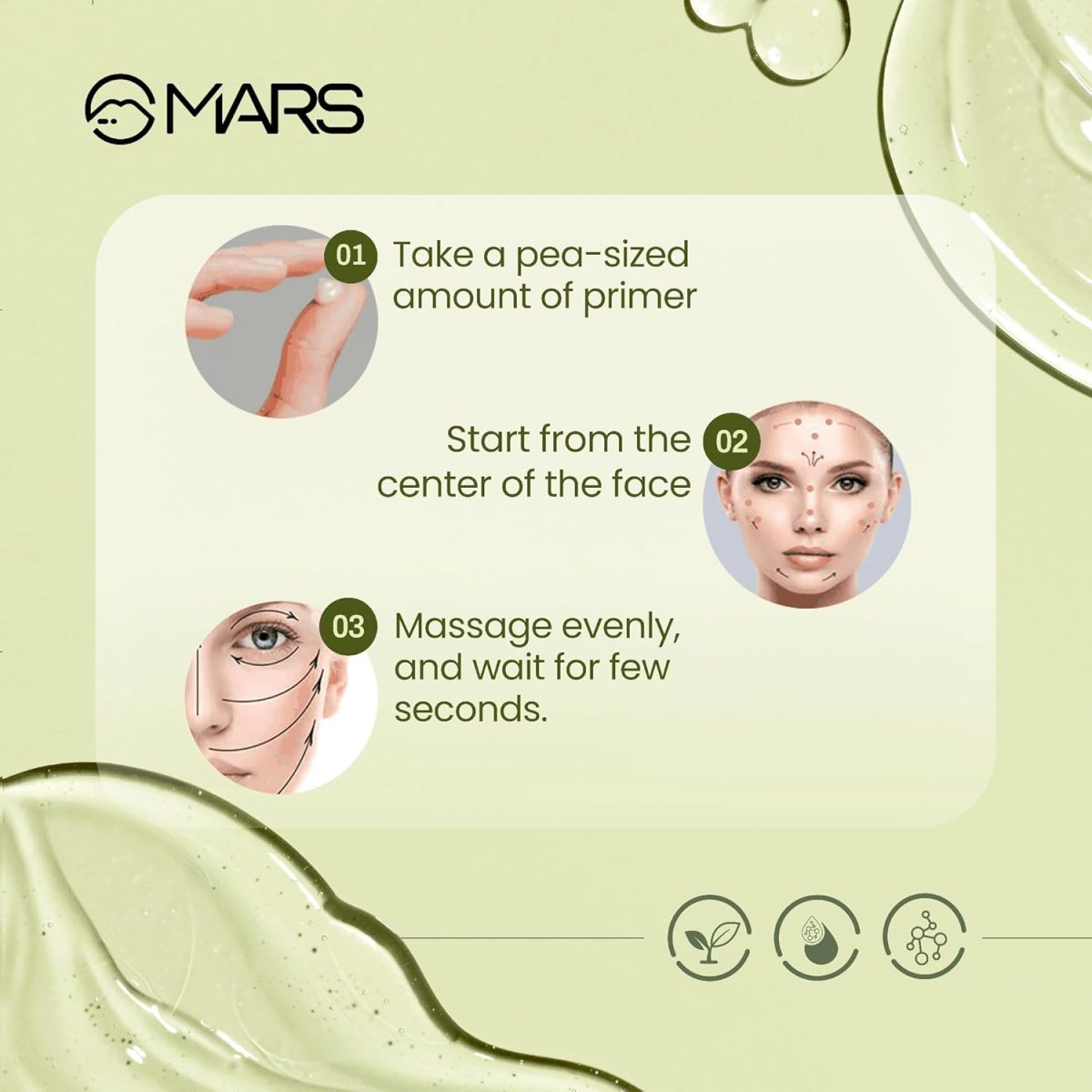 MARS Glow O' Clock Gel Primer for Face Makeup (30ml) | Enriched with Hyaluronic Acid & Green Tea Extracts | Dewy Primer | Long Lasting | Power Grip | Ideal for Dry Skin | Airless Pump Dispenser - Image 5