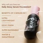 Kiro Daily Dewy Serum Liquid Foundation - Sun Beige, 30ml | Infused With Hyaluronic Acid, Niacinamide, and Vitamin C | Ultra Lightweight, Waterproof, and Hydrating | For All Skin Types - Image 7