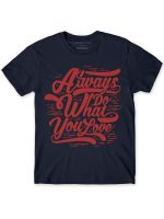 THREADCURRY What You Love | Motivational Inspirational Adventure Quote Cotton Graphic Printed Tshirt for Boys Navy - Image 5