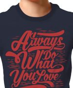 THREADCURRY What You Love | Motivational Inspirational Adventure Quote Cotton Graphic Printed Tshirt for Boys Navy - Image 3