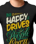 THREADCURRY Crazy Happy People | Funny Motivational Inspirational Quote Cotton Graphic Printed Tshirt for Boys Black - Image 3
