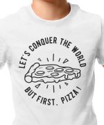 THREADCURRY Pizza Conquer | Funny Sarcasm Comic Quote Cotton Graphic Printed Tshirt for Boys White - Image 3