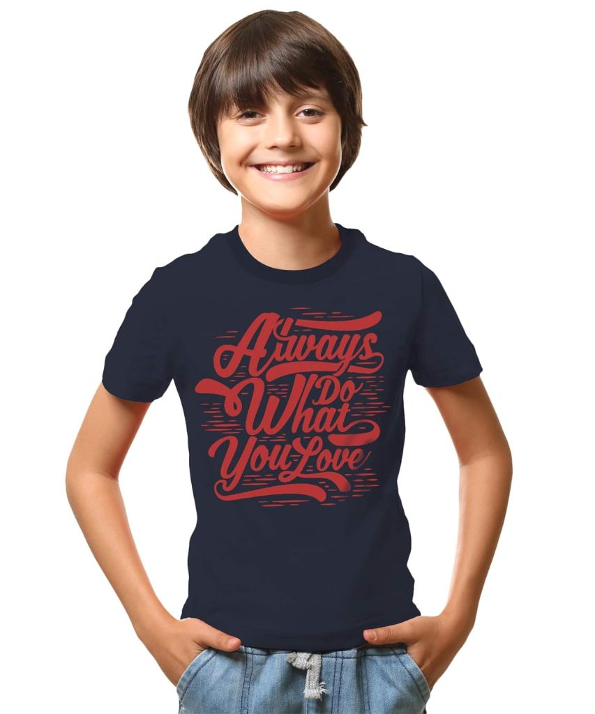 THREADCURRY What You Love | Motivational Inspirational Adventure Quote Cotton Graphic Printed Tshirt for Boys Navy