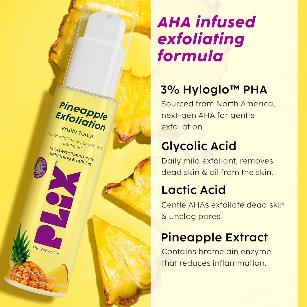 The Plant Fix Plix | Pineapple De-Pigmentation Regime with Pineapple Exfoliation Fruity Toner, Pineapple Juicy Cleanser, Pineapple Depigmentation Dewy Serum, & Smoothie Moisturizer - Image 4