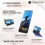 Motorola Edge 60 Pro 5G (Pantone Dazzling Blue, 8GB RAM, 256GB Storage) | 6.7" Display | 50MP+50MP+10MP | 50MP Front | Dimensity 8350 | 6000mAh | 90W & 15W Wireless Charging | IP68/IP69 Rated - Image 11