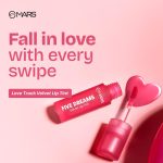 MARS PREMIUM Love Track Velvet Lip Tint (2.8ml) (ONE LOVE) | Velvet Matte Finish | Non-Sticky & Lightweight | Highly Pigmented | Comfortable Wear | 6 Flattering Shades-sh7711 - Image 4