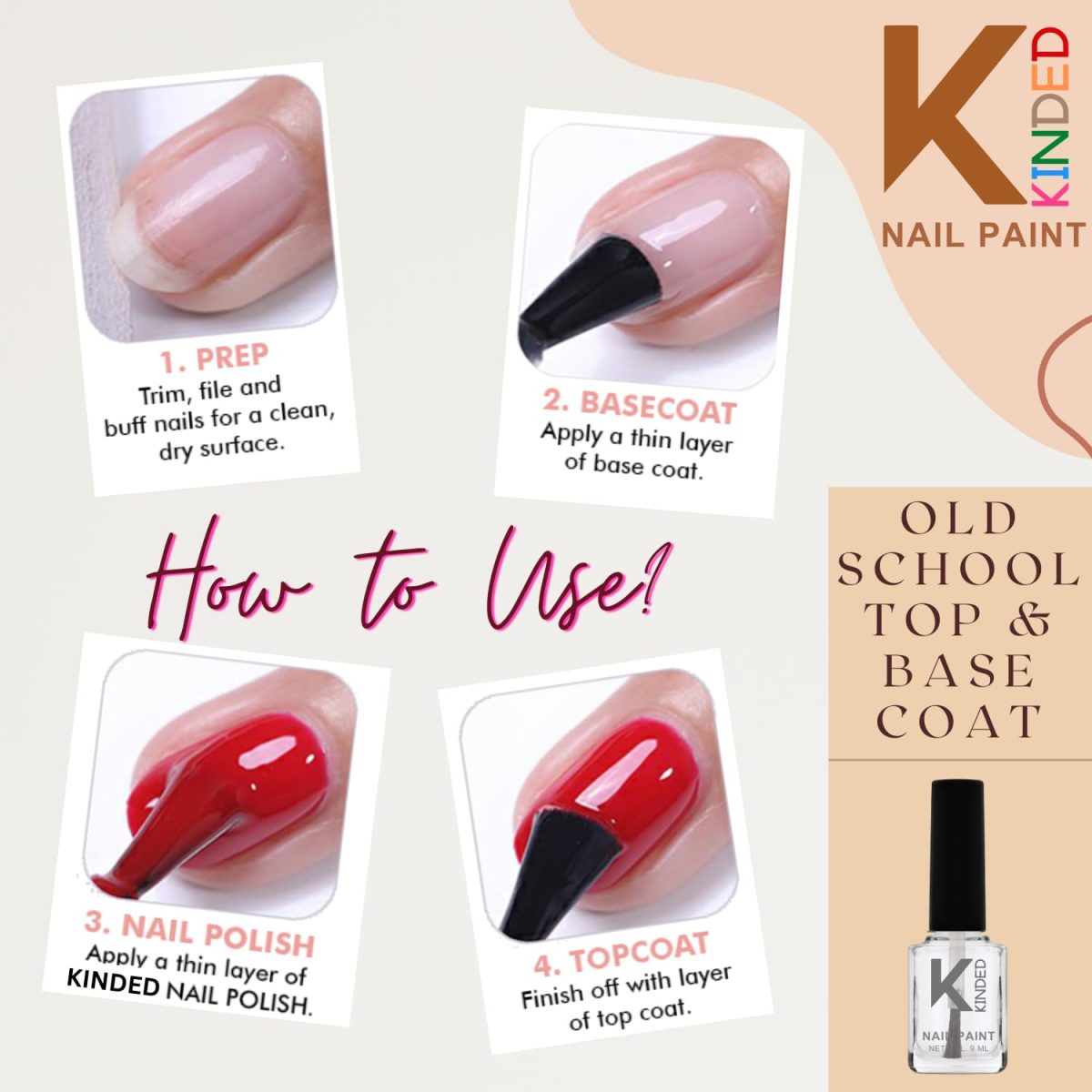 KINDED Nail Paint Long Lasting Lacquer Quick Drying Nail Polish Enamel for Girls Women With One Coat Single Stroke Application (9 ml, Glossy Finish, Shade 28 Old School Top & Base Coat) - Image 6
