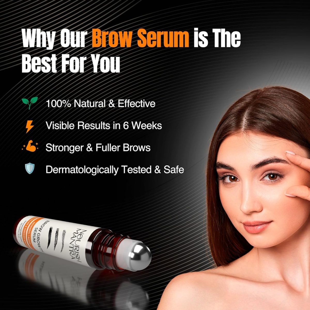Nourish Mantra Brow Growth Serum | eyelash serum for Brow and lash Hairs Growth, volume & Thickness | Formulated with Redensyl, Biotin, Peptides & Amino Acids | 100% Eye Safe & Fragrance Free - 10 ml - Image 2